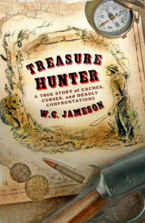 Treasure Hunter by W C Jameson