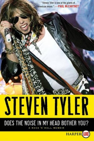 Does The Noise in My Head Bother You? LP by Steven Tyler