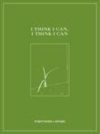 I Think I Can, I Think I Can by Partners & Spade