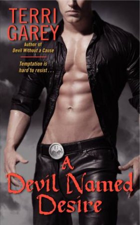 A Devil Named Desire by Terri Garey