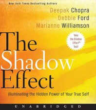 Shadow Effect Illuminating the Hidden Power of Your True Self