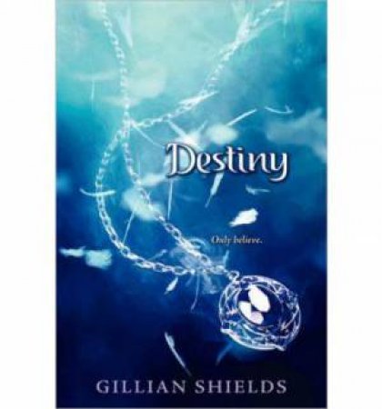 Destiny by Gillian Shields