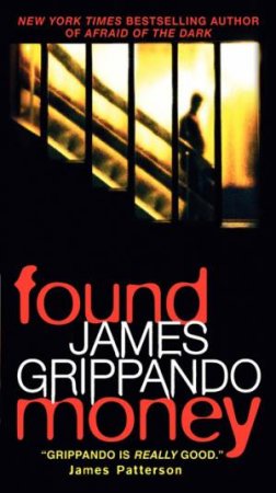 Found Money by James Grippando