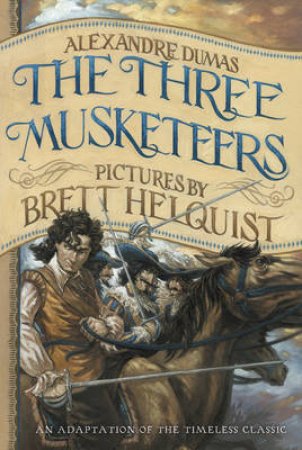 The Three Musketeers by Alexandre Dumas