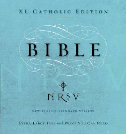 NRSV XL Catholic Edition by Various