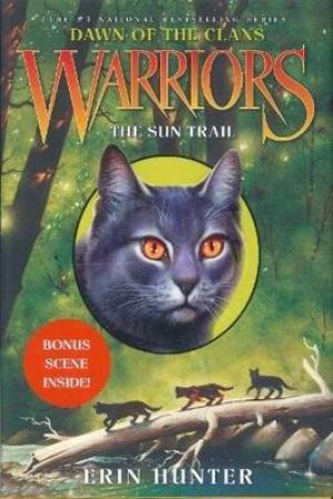 The Sun Trail by Erin Hunter