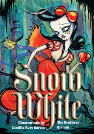 Snow White by Brothers Grimm