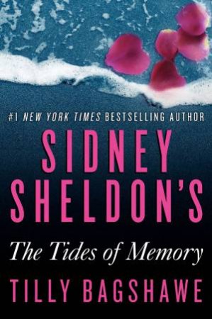 Sidney Sheldon's The Tides of Memory by Sidney Sheldon