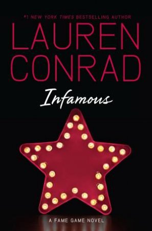 Infamous by Lauren Conrad