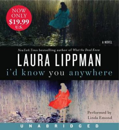 I'd Know You Anywhere UA CD by Laura Lippman