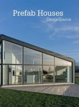 PreFab Houses DesignSource by Marta Serrats