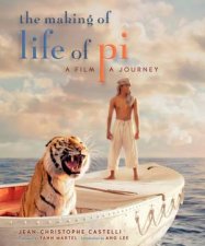 The Making of Life of Pi A Film a Journey