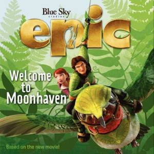 Epic: Welcome to Moonhaven by Annie Auerbach