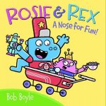 Rosie  Rex A Nose For Fun