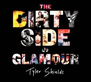 The Dirty Side of Glamour by Tyler Shields