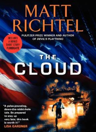 The Cloud Super Premium Edition by Matt Richtel