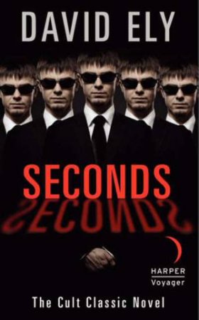 Seconds by David Ely