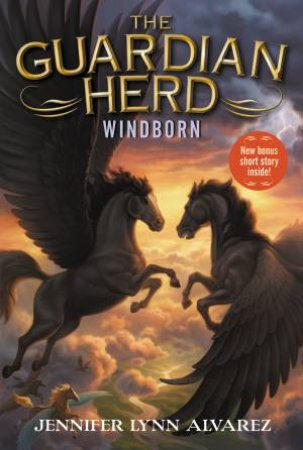 The Guardian Herd: Windborn by Jennifer Lynn Alvarez & David McClellan