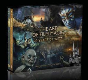 The Art of Film Magic: 20 Years of Weta by Weta