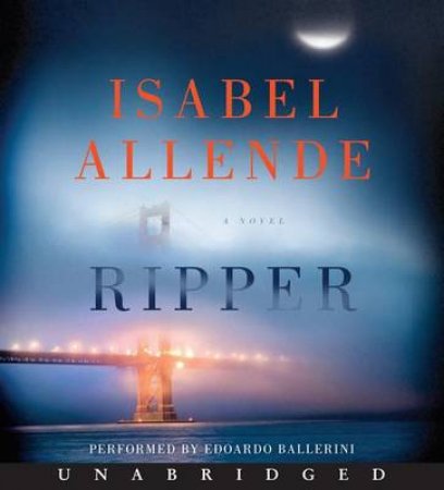 Ripper: A Novel [Unabridged CD] by Isabel Allende