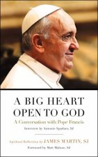 A Big Heart Open to God