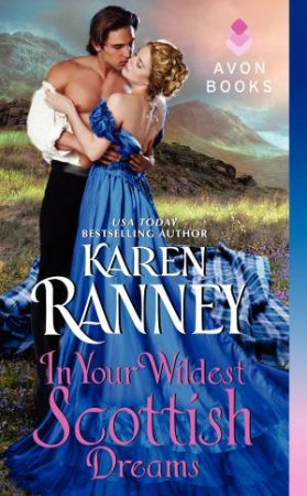 In Your Wildest Scottish Dreams by Karen Ranney