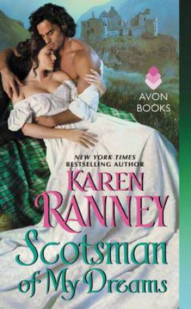 Scotsman Of My Dreams by Karen Ranney