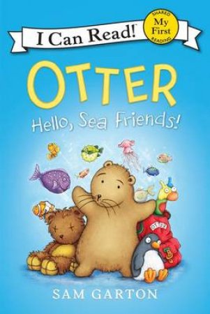 Otter: Hello, Sea Friends! by Sam Garton