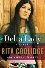 Delta Lady A Memoir