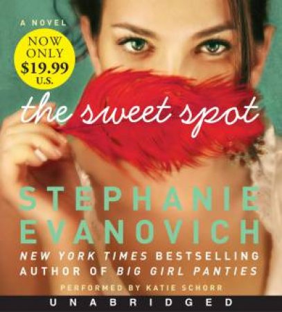 The Sweet Spot [Unabridged Low Price CD] by Stephanie Evanovich