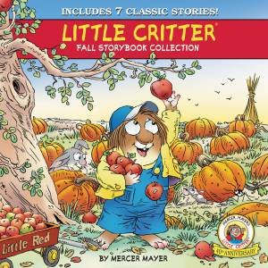 Little Critter: Fall Storybook Collection by Mercer Mayer