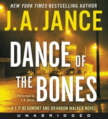 Dance of the Bones [Unabridged CD] by J. A. Jance