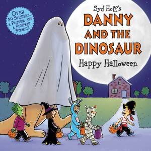 Danny And The Dinosaur: Happy Halloween by Syd Hoff