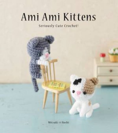 Ami Ami Kittens by Mitsuki Hoshi