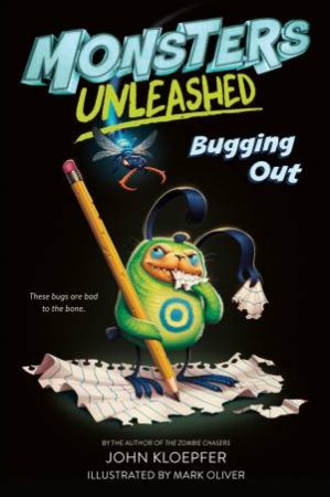 Monsters Unleashed #2: Bugging Out by John Kloepfer & Mark Oliver