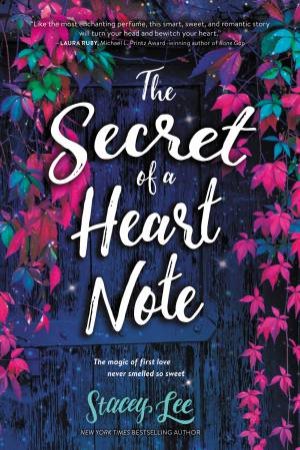 The Secret Of A Heart Note by Stacey Lee