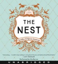 The Nest Unabridged Edition