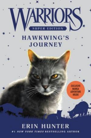 Hawkwing's Journey by Erin Hunter & James L. Barry