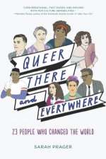 Queer There And Everywhere 23 People Who Changed the World