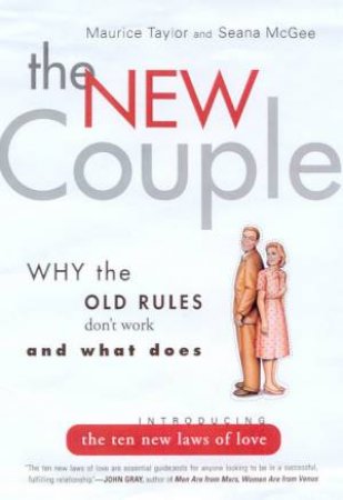 The New Couple by Maurice Taylor & Seana McGee