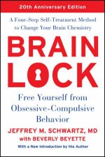 Brain Lock Free Yourself From ObsessiveCompulsive Behavior