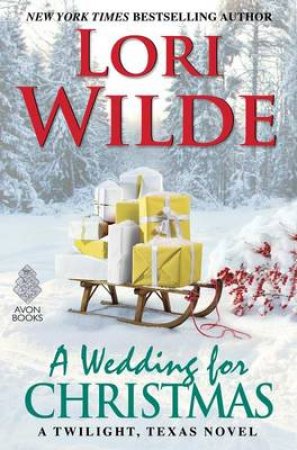 A Wedding For Christmas by Lori Wilde