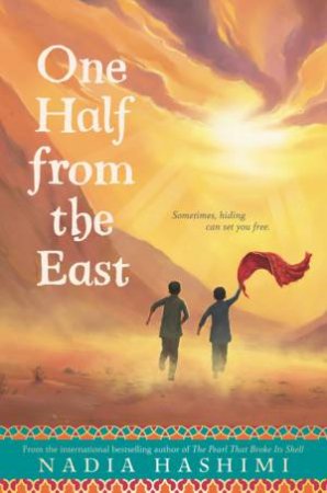 One Half From The East by Nadia Hashimi