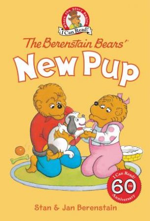 I Can Read: The Berenstain Bears' New Pup by Jan Berenstain