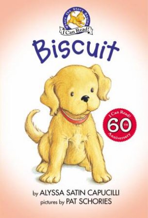 Biscuit (60th Anniversary Edition) by Alyssa Capucilli