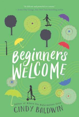 Beginners Welcome by Cindy Baldwin