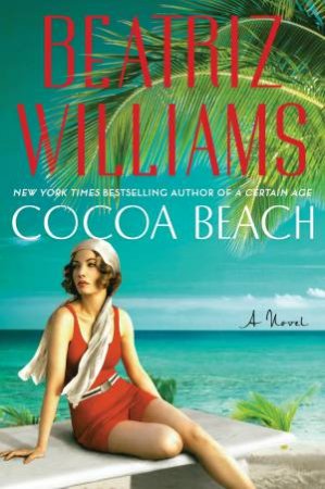 Cocoa Beach [Large Print] by Beatriz Williams