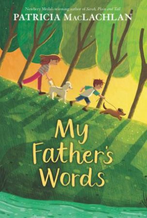 My Father's Words by Patricia MacLachlan