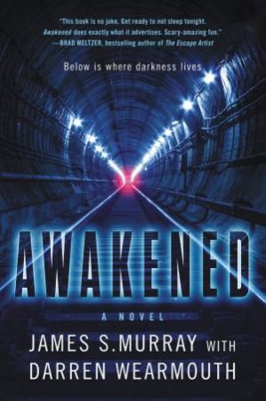 Awakened by James Murray & Darren Wearmouth