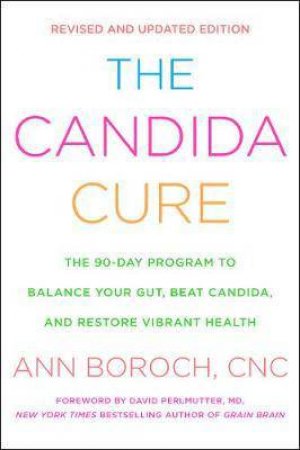 The Candida Cure by Ann Boroch